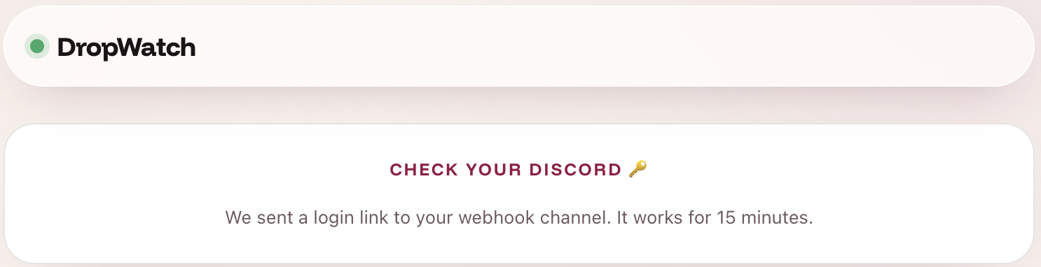 DropWatch confirms the login link was sent